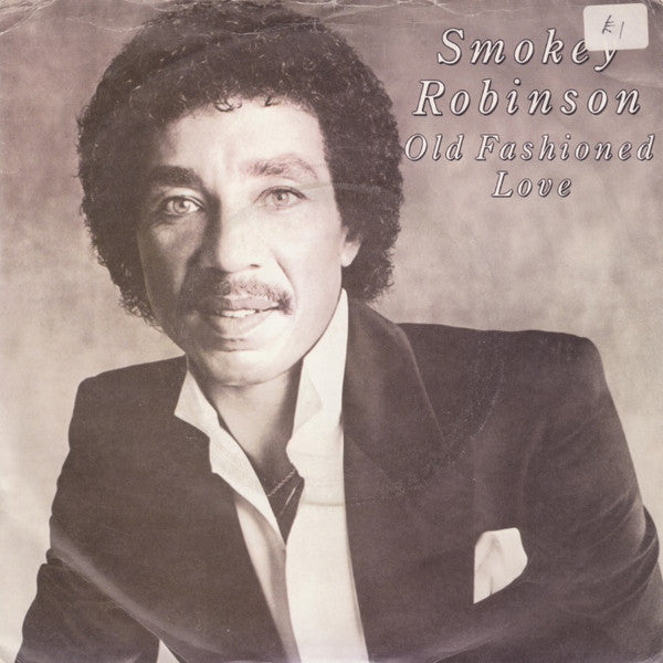 Smokey Robinson - Old Fashioned Love - Used Vinyl Record 7"