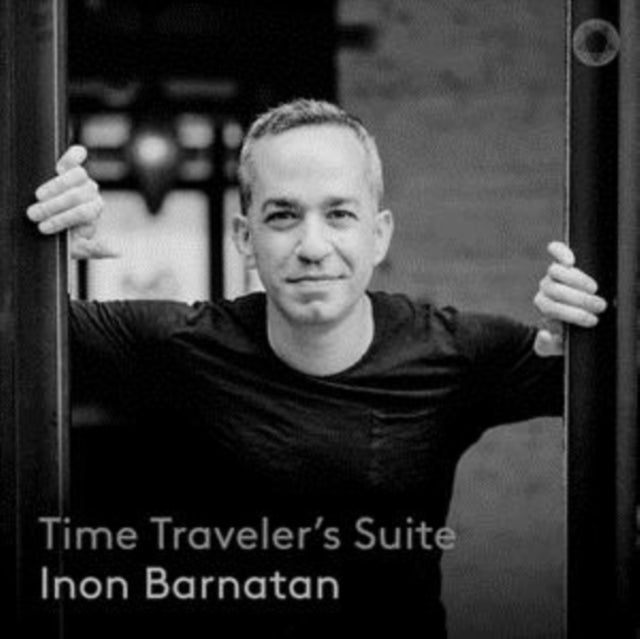 INON BARNATAN - TIME TRAVELER?S SUITE - CD