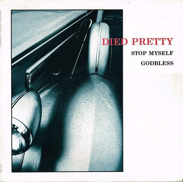 Died Pretty - Stop Myself · Godbless - Used Vinyl Record 12"