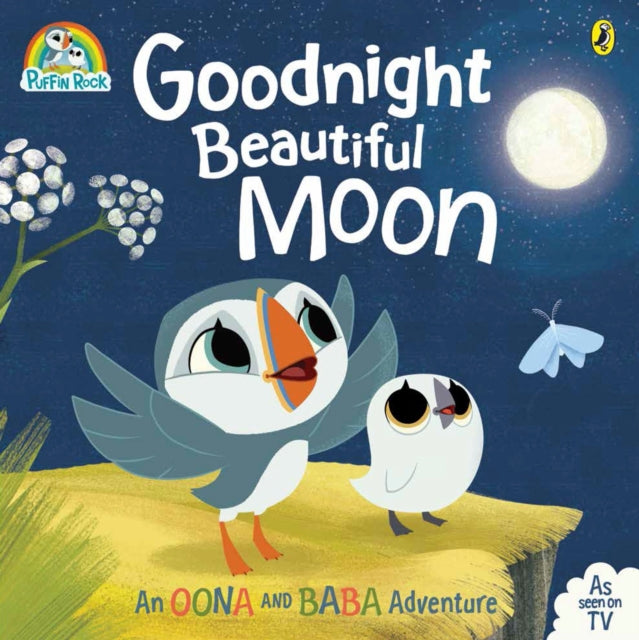 Puffin Rock: Goodnight Beautiful Moon - Paperback