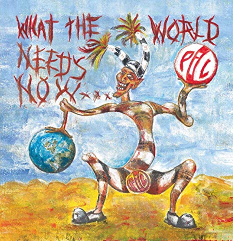 Public Image Limited - What The World Needs Now... - CD