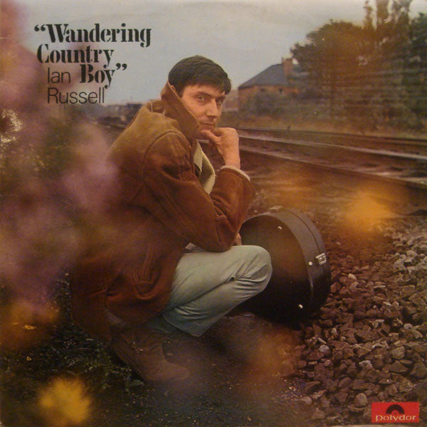 Ian Russell - Wandering Country Boy - Used Vinyl Record