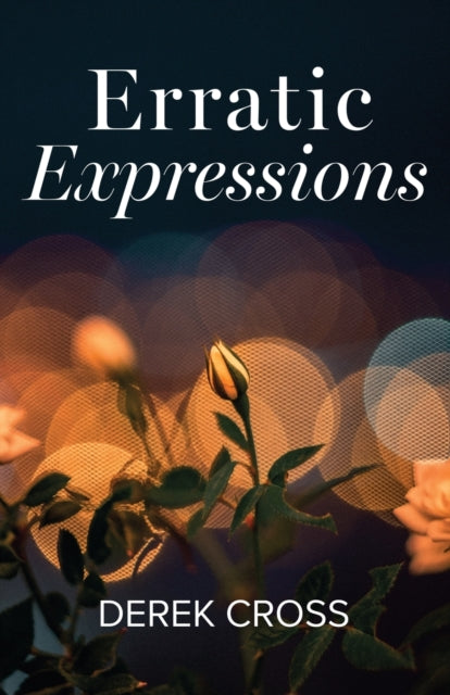 Cross - Erratic Expressions - New paperback or softback