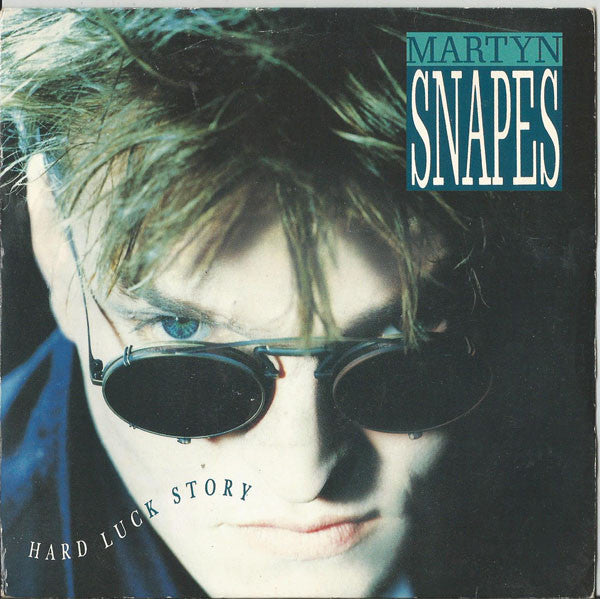 Martyn Snapes - Hard Luck Story - Used Vinyl Record 7"