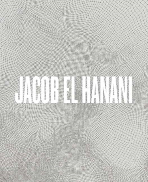 Adam Kirsch - Jacob El Hanani - New Hardback