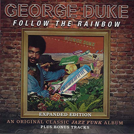George Duke - Follow The Rainbow - CD