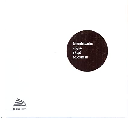 ROSEMARY JOSHUA SARA - MENDELSSOHN: ELIJAH, 1846 - CD ALBUM