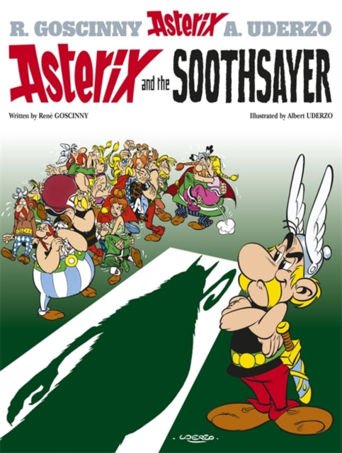 Rene Goscinny - Asterix: Asterix and the Soothsayer : Album 19 - New P