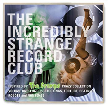 Various Artists - Incredibly Strange Record Club - CD