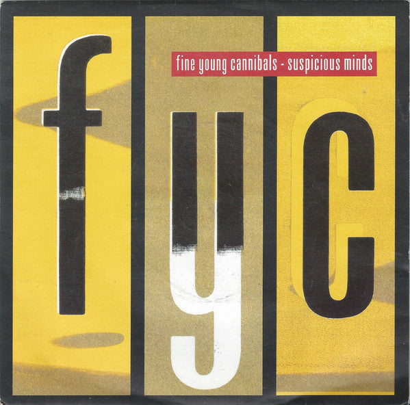 Fine Young Cannibals - Suspicious Minds - Used Vinyl Record 7"