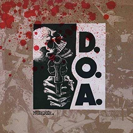 D.O.A. - Murder. - CD