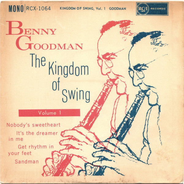 Benny Goodman - Kingdom Of Swing (Volume 1) - Used Vinyl Record 7"