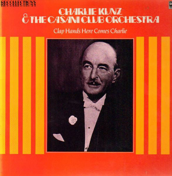 Charlie Kunz And The - Clap Hands Here Comes Charlie - Used Vinyl Recor