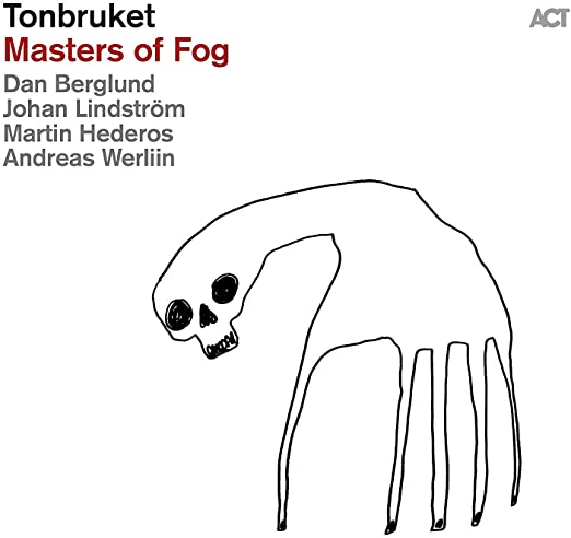TONBRUKET - MASTERS OF FOG - CD ALBUM