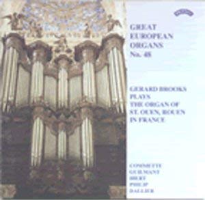 Gerard Brooks - Plays The Organ Of St. Ouen, Rouen, France - CD
