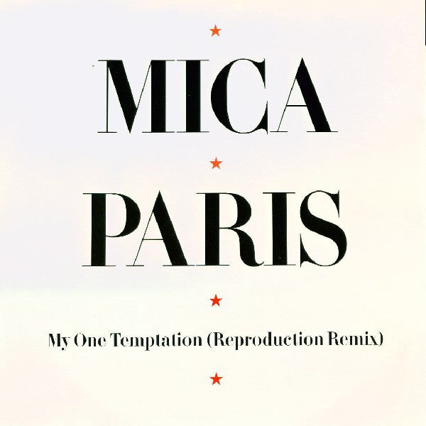 Mica Paris - My One Temptation (Reproduction Remix) - Used Vinyl Reco