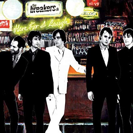 Breakers - Here For A Laugh - CD