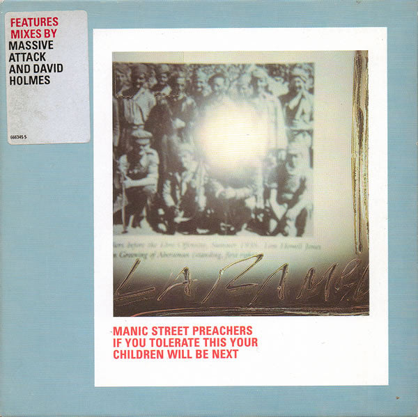 Manic Street Preache - If You Tolerate This Your Children Will Be Ne