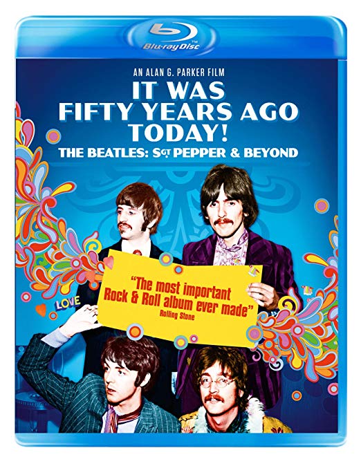 It Was 50 Years Ago Today... The Beatles, Sgt. Pepper and Beyond - New