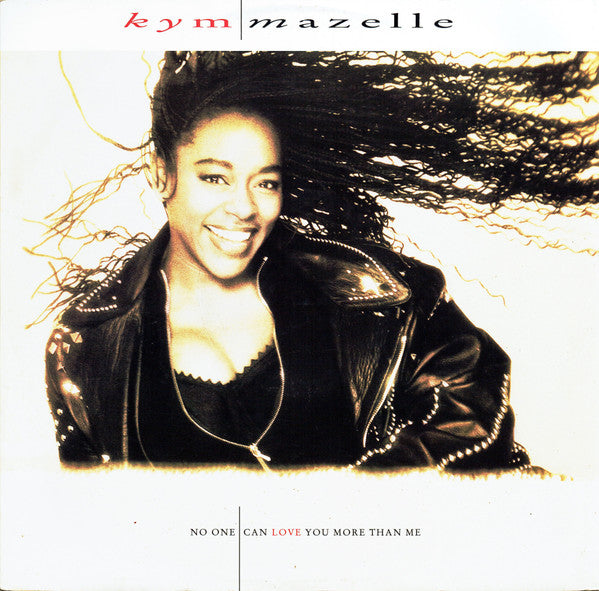 Kym Mazelle - No One Can Love You More Than Me - Used Vinyl Record 12