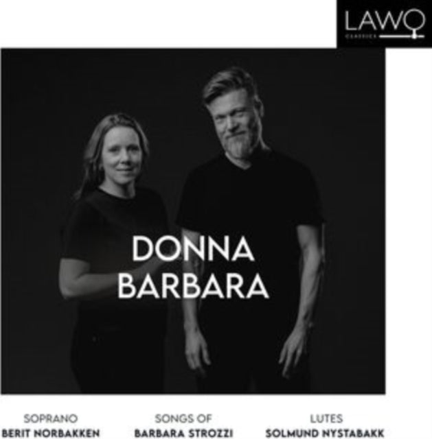 Berit Norbakken & So - Donna Barbara - Songs of Barbara Strozzi - CD