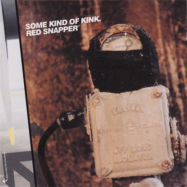 Red Snapper - Some Kind Of Kink - CD
