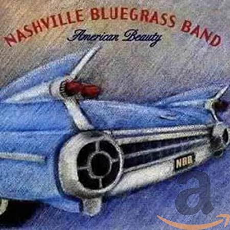 Nashville Bluegrass - American Beauty - CD