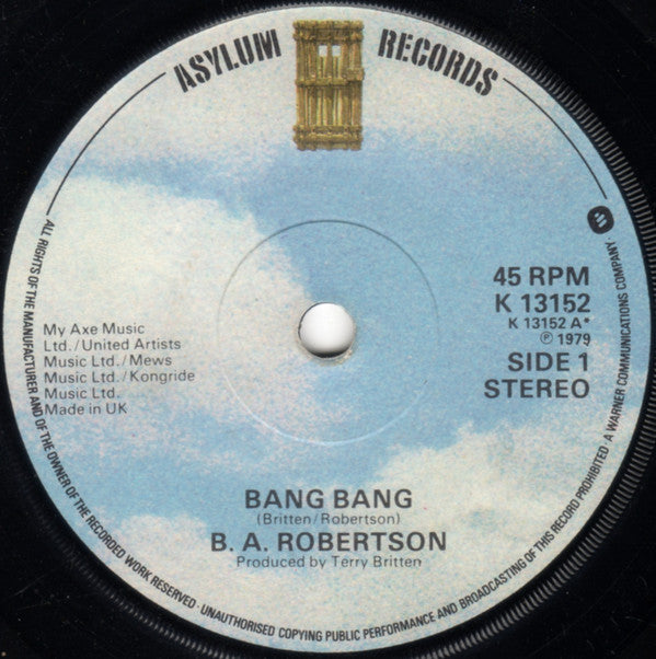 B. A. Robertson - Bang Bang - Used Vinyl Record 7"
