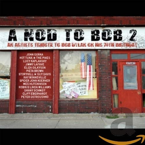 Various - A Nod To Bob 2 - An Artists´Tribute To Bob Dylan On His 70th