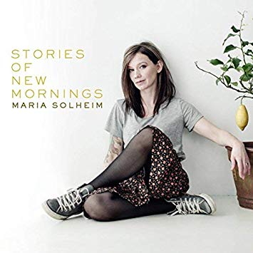 Maria Solheim - Stories Of New Mornings - CD