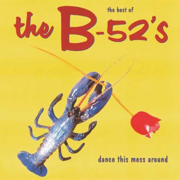 B-52'S - DANCE THIS MESS AROUND - Vinyl Record