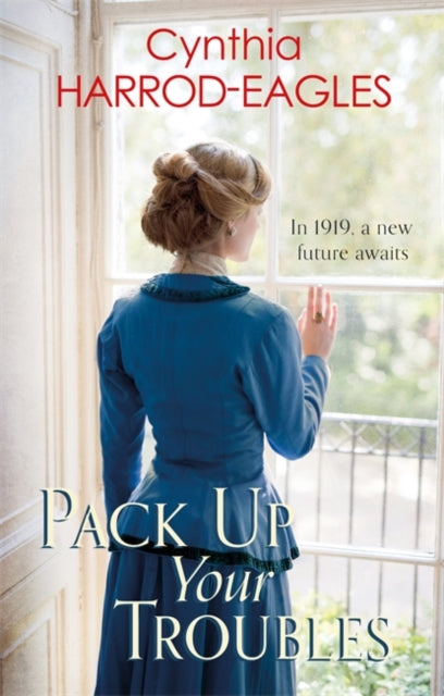 Cynthia Harrod-Eagle - Pack Up Your Troubles : War at Home 6 - Hardbac