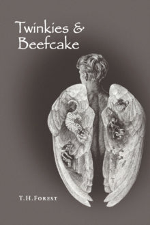 Forest - Twinkies & Beefcake - New paperback or softback