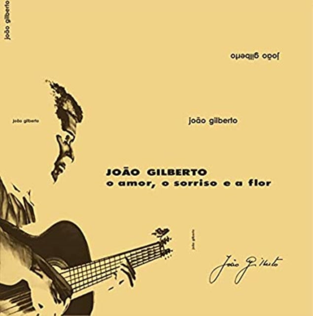 GILBERTO - O AMOR, O SORRISO E A FLOR - Vinyl Record