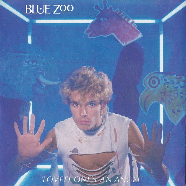 Blue Zoo - Loved One's An Angel - Used Vinyl Record 7"