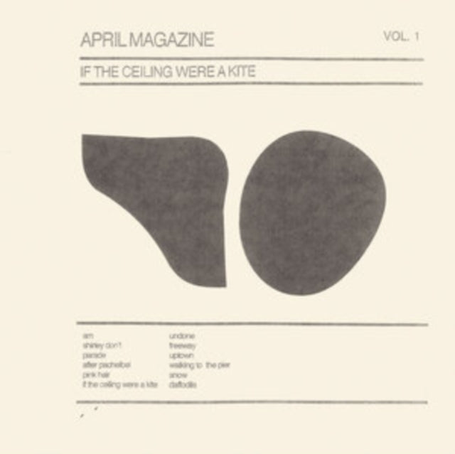 APRIL MAGAZINE - IF THE CEILING WERE A KITE: VOL. 1 - Vinyl Record VL