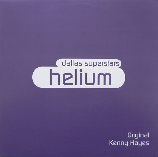 Dallas Superstars - Helium - Used Vinyl Record 12"