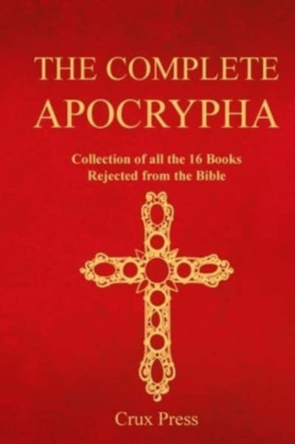 Press - Complete Apocrypha Collection of All Sixteen Deuterocanonica