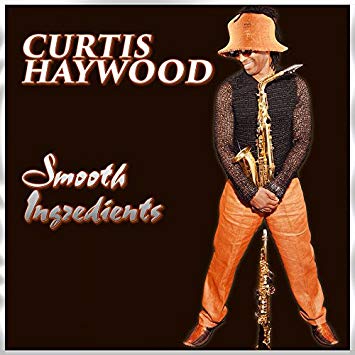 Curtis Haywood - Smooth Ingredients - CD