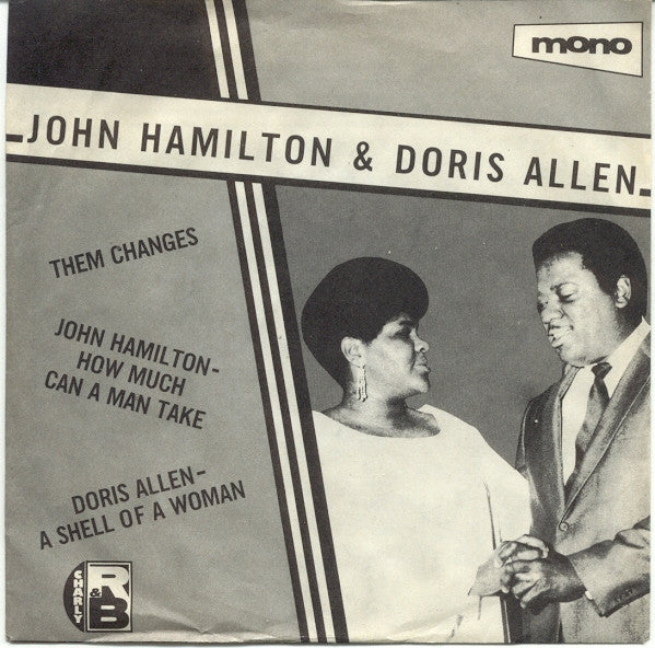 Big John Hamilton - m Changes / How Much Can A Man Take / A Shell Of