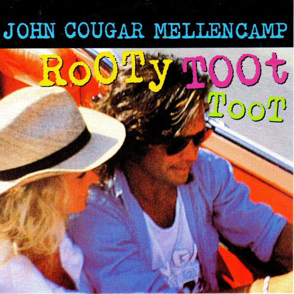 John Cougar Mellenca - Rooty Toot Toot - Used Vinyl Record 7"