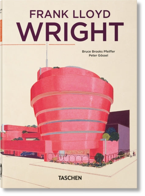Bruce Brooks Pfeiffe - Frank Lloyd Wright. 40th Ed. - Hardback