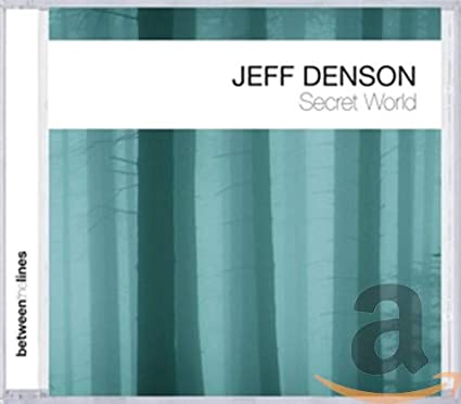 DENSON JEFF - SECRET WORLD - CD