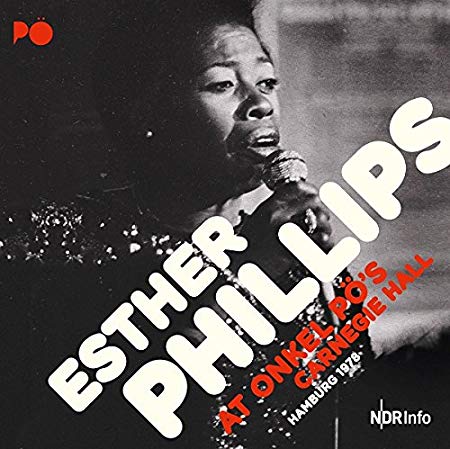 Esther Phillips - At Onkel Pos Carnegie Hall Hamburg 1978 - CD