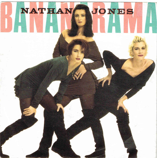 Bananarama - Nathan Jones - Used Vinyl Record 7"