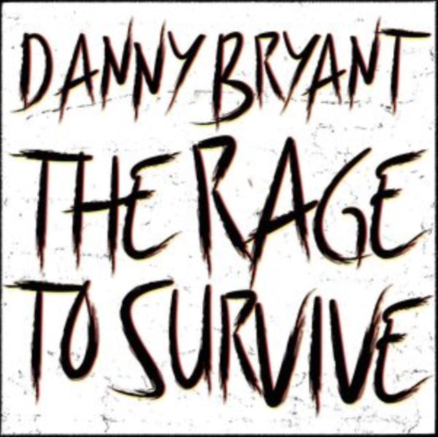 Danny Bryant - Rage to Survive - Vinyl Record 12" Album