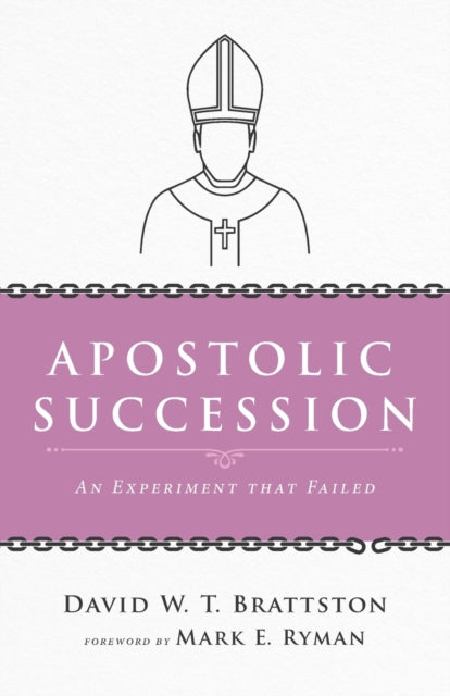Brattston - Apostolic Succession - New paperback or softback