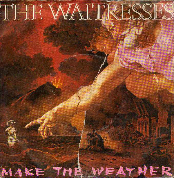Waitresses - Make The Weather - Used Vinyl Record 12"