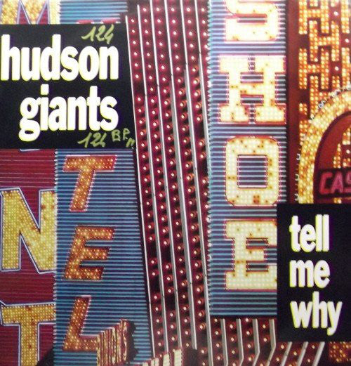 Hudson Giants - Tell Me Why - Used Vinyl Record 12"
