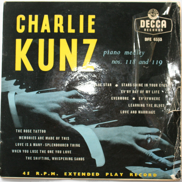 Charlie Kunz - Piano Medley Nos.118 And 119 - Used Vinyl Record 7"